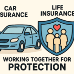 Why Car Insurance Is a Crucial Component of Your Life Insurance Strategy